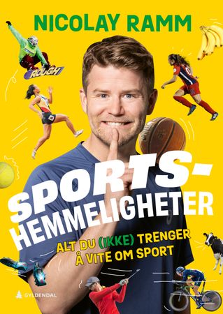 Sportshemmeligheter : Alt Du (ikke) Trenger å Vite Om Sport ...