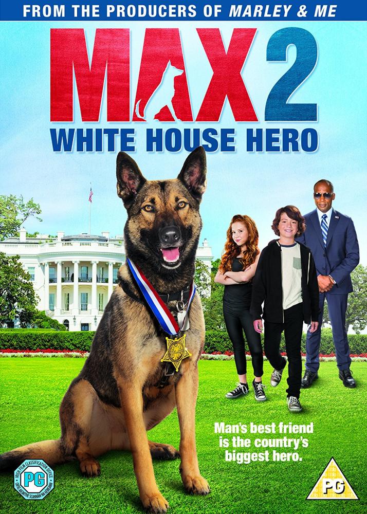 Max 2 : White House hero