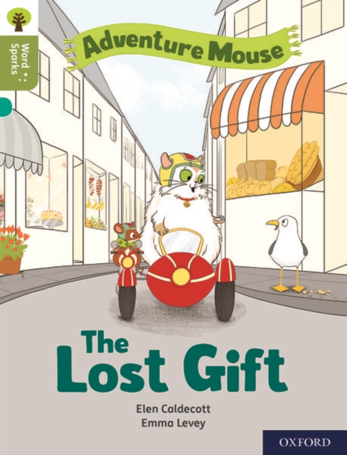 Oxford reading tree word sparks: level 7: the lost gift