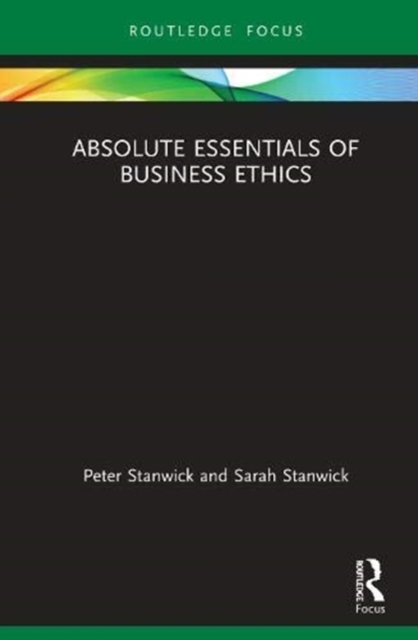 Absolute essentials of business ethics