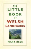 Little book of welsh landmarks