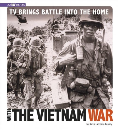 TV Brings Battle Into the Home with the Vietnam War