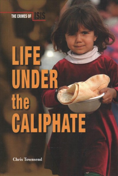 Life Under the Caliphate