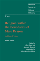 Kant: religion within the boundaries of mere reason