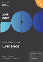 Core statutes on evidence 2018-19