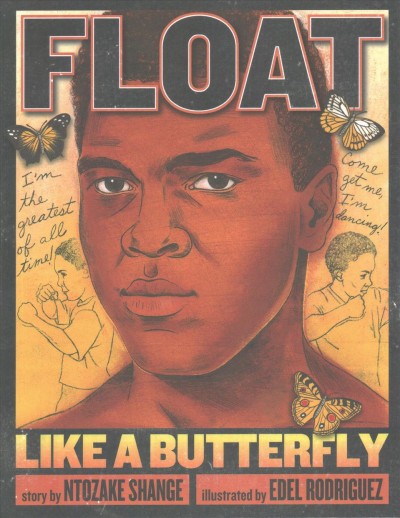 Float Like a Butterfly