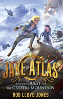 Jake Atlas and the quest for the crystal mountain