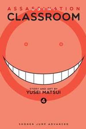 Assassination classroom (4) : Time to face the unbelievable