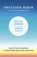 Outer order inner calm