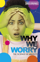 Why we worry