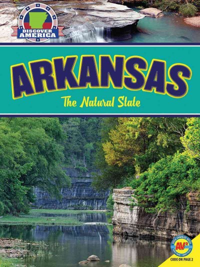 Arkansas: The Natural State