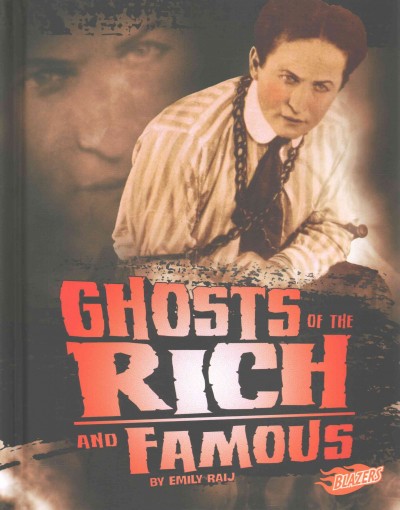 Ghosts of the Rich and Famous
