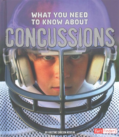 What You Need to Know about Concussions