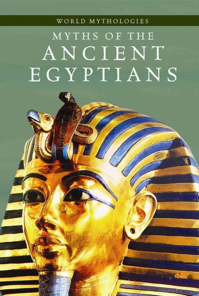 Myths of the Ancient Egyptians