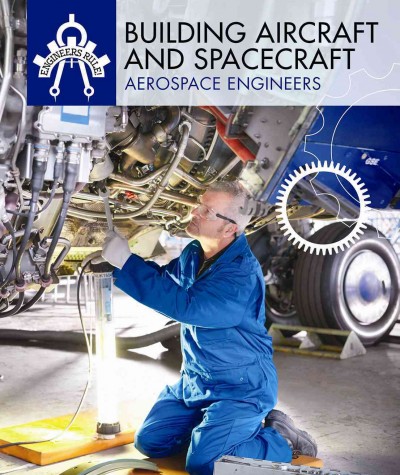 Building Aircraft and Spacecraft