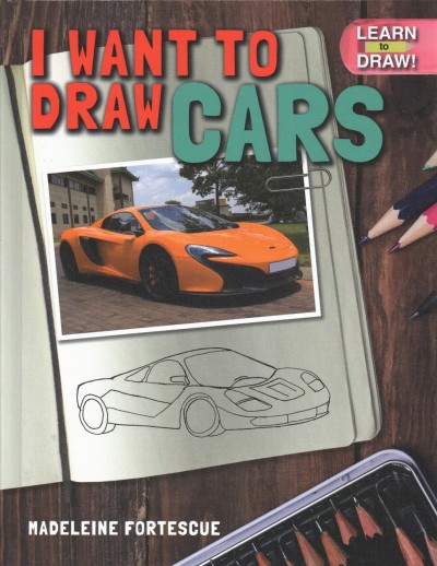 I Want to Draw Cars