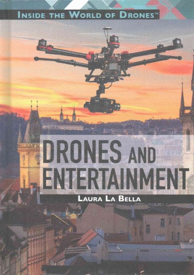 Drones and Entertainment