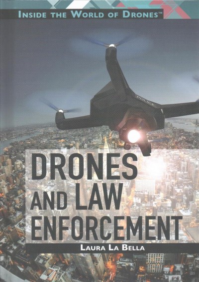 Drones and Law Enforcement