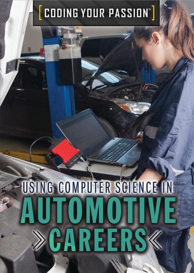 Using Computer Science in Automotive Careers