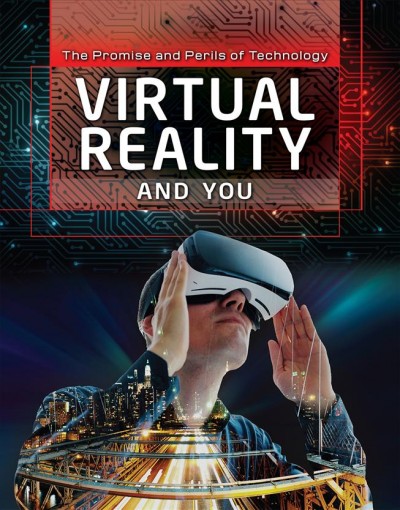 Virtual Reality and You