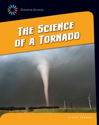 The Science of a Tornado