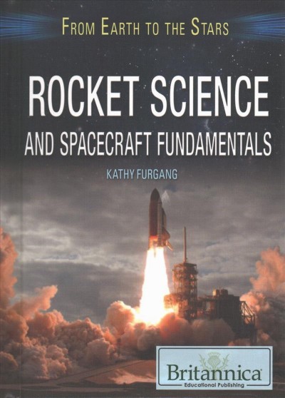 Rocket Science and Spacecraft Fundamentals