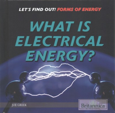 What Is Electrical Energy?