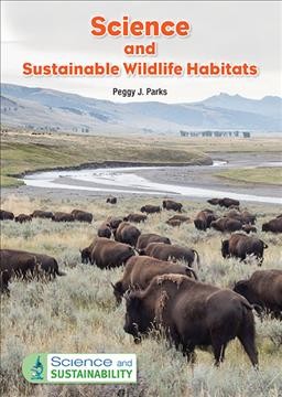 Science and Sustainable Wildlife Habitats