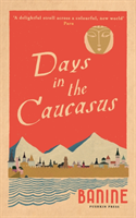 Days in the caucasus