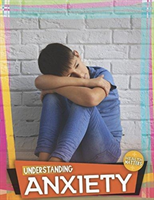 Understanding anxiety