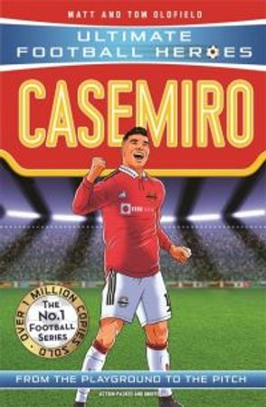 Casemiro : from the playground to the pitch