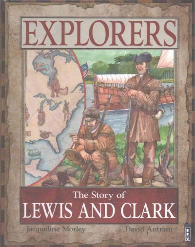 The Story of Lewis and Clark