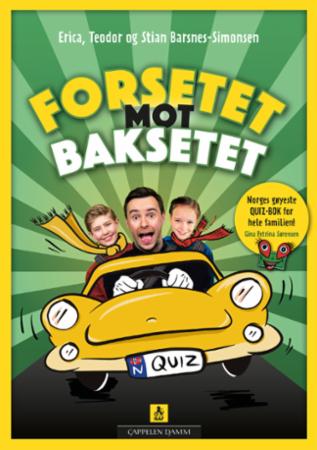 Forsetet mot baksetet : Norges gøyeste quiz-bok for hele familien!