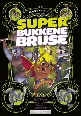 Super-bukkene Bruse : en kul tegneserie