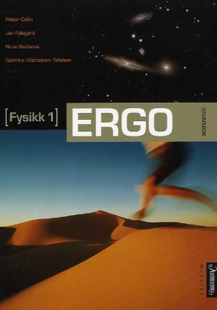 Ergo : (fysikk 1) : Grunnbok | Biblioteksentralen