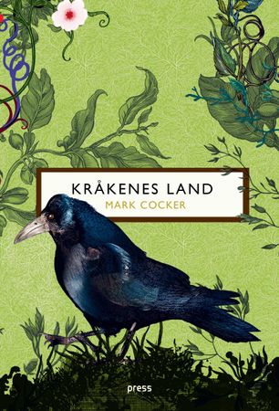Kråkenes land : en meditasjon over fugler, landskap og natur