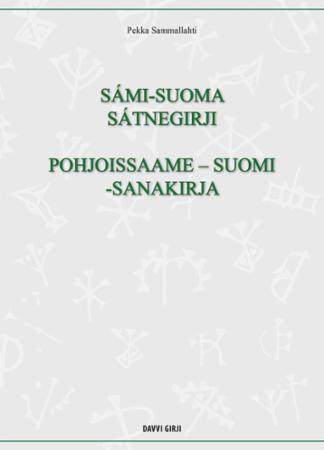 Sámi-suoma sátnegirji : pohjoissaame-suomi -sanakirja