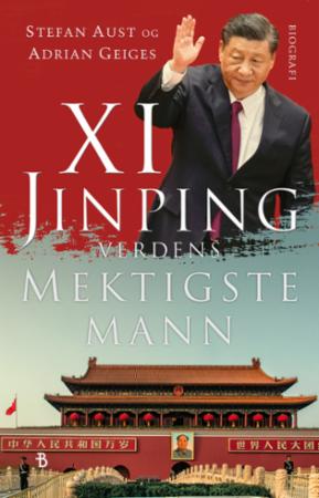 Xi Jinping : verdens mektigste mann