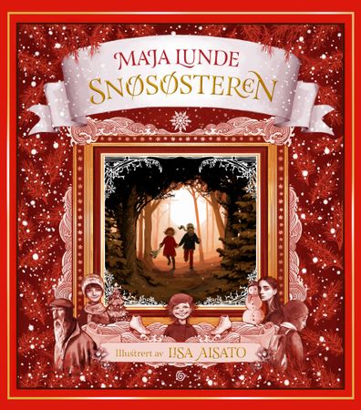 Snøsøsteren : en julefortelling