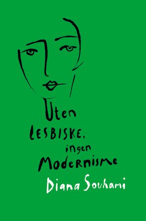 Uten lesbiske, ingen modernisme