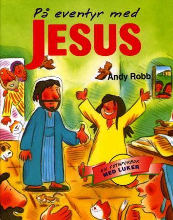 På eventyr med Jesus : en fotsporbok med luker