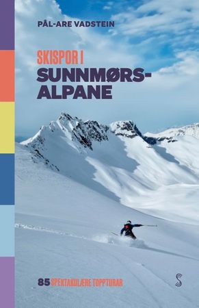 Skispor i Sunnmørsalpane : 85 storslegne toppturar