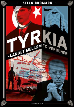 Tyrkia : landet mellom to verdener