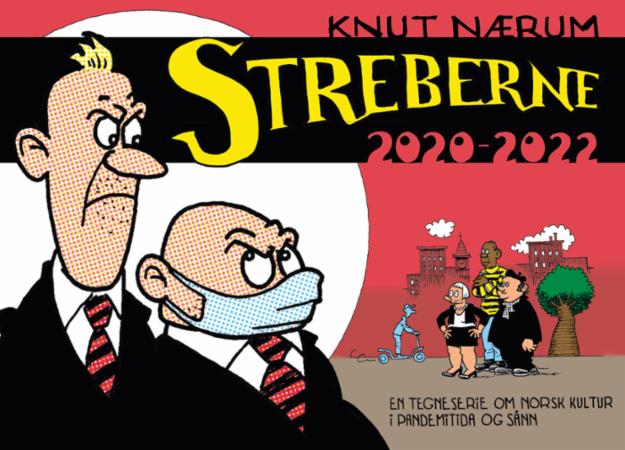Streberne : en tegneserie om norsk kultur i pandemitida og sånn