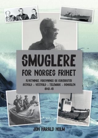 Flyktninge, forsynings og kurerruter fra Oslofjordområdet til Bohuslän 1940-45 : hendelser i Bohuslän - nordmenn og svenskers innsats