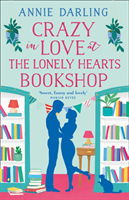 Crazy in love at the lonely hearts bookshop