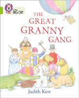 Great granny gang