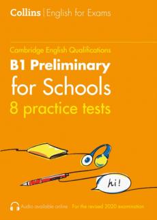 Practice tests for b1 preliminary for schools (pet for schools)
