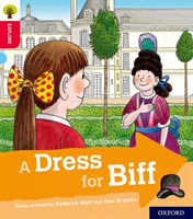 Oxford reading tree explore with biff, chip and kipper: oxford level 4: a dress for biff