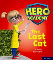 Hero academy: oxford level 1, lilac book band: the lost cat